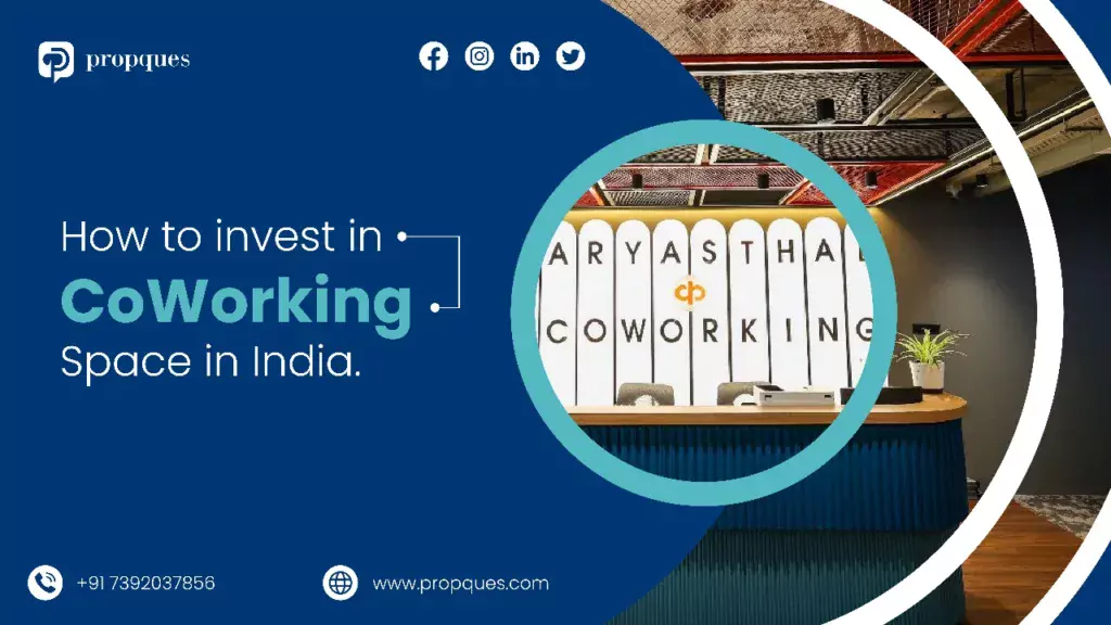feature image for blog saying how to invest in coworking space in india